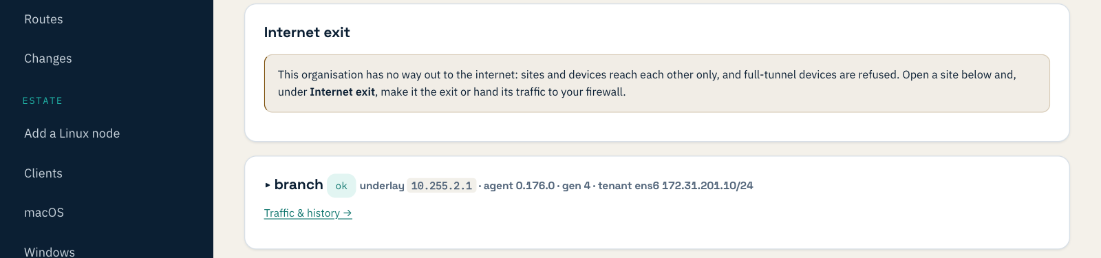 Internet exit: This organisation has no way out to the internet: sites and devices reach each other only, and full-tunnel devices are refused