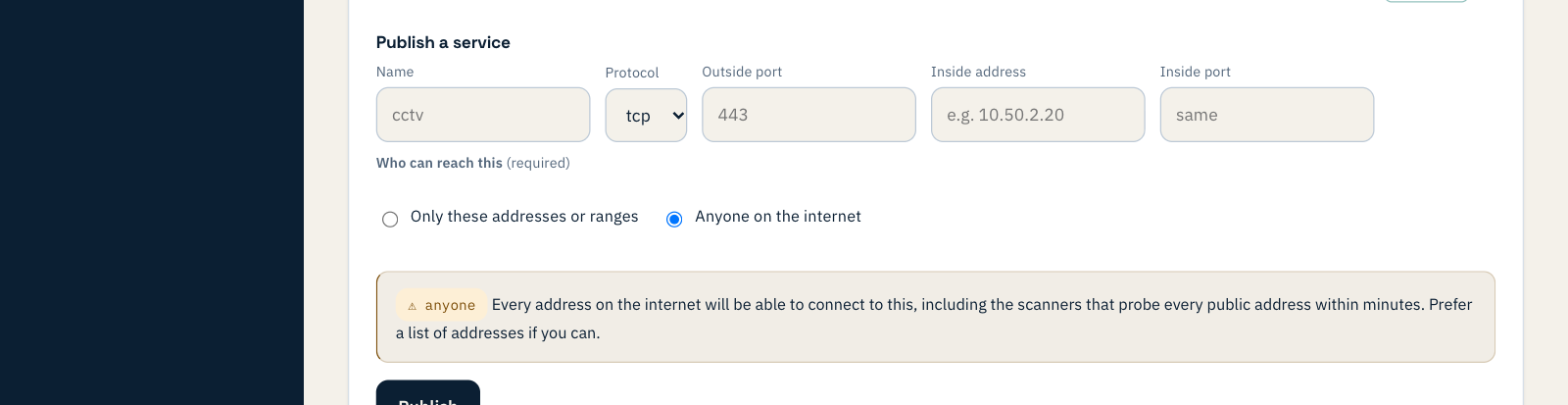 The Publish a service form with Anyone on the internet selected, warning that every address on the internet will be able to connect, including scanners