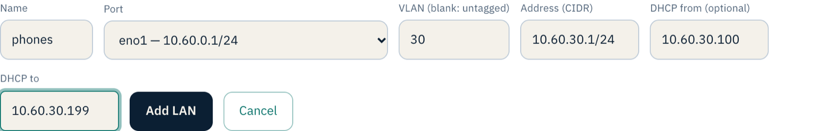The Add a LAN form: name phones, port eno1, VLAN 30, address 10.60.30.1/24, DHCP from 10.60.30.100 to 10.60.30.199
