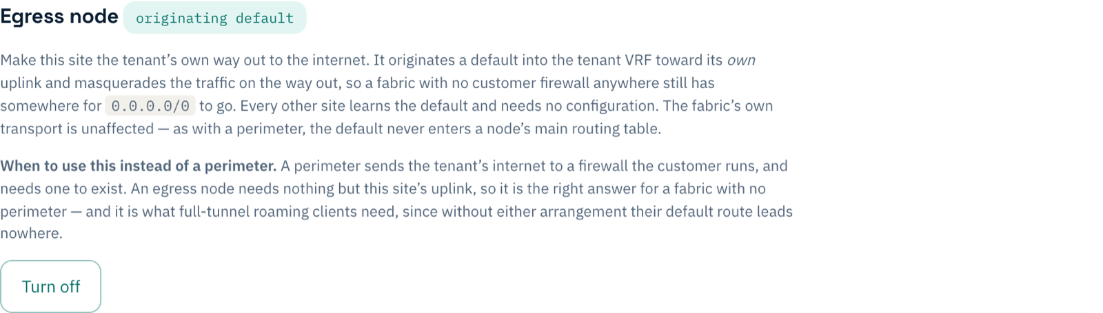 The Egress node section showing 'originating default' after it was turned on
